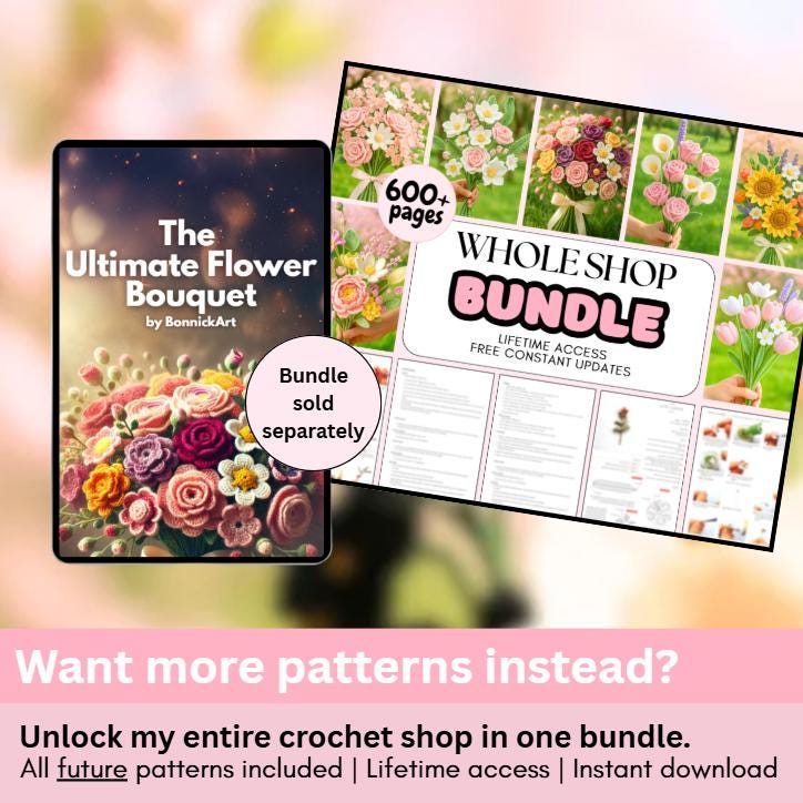 600+ Flower Bouquet Crochet PATTERN Bundle Digital Mother Day Floral Stem Amigurumi Pot Plant Spring Sun Wedding Rose Tulip Daisy Graduation